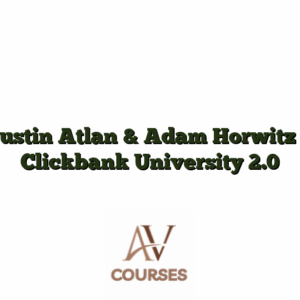Justin Atlan & Adam Horwitz - Clickbank University 2.0