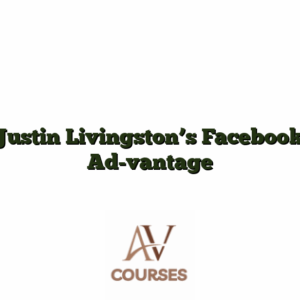 Justin Livingston's Facebook Ad-vantage