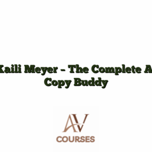 Kaili Meyer - The Complete AI Copy Buddy