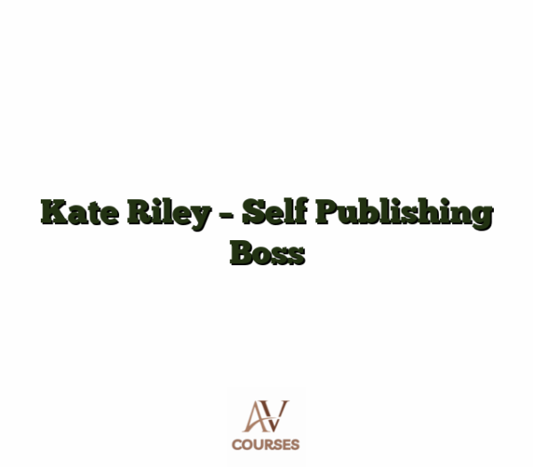 Kate Riley - Self Publishing Boss