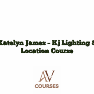 Katelyn James - Kj Lighting & Location Course