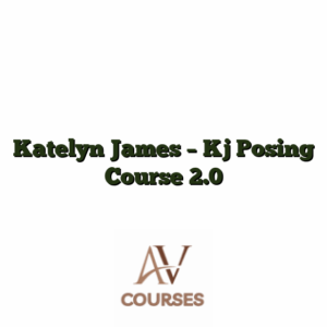 Katelyn James - Kj Posing Course 2.0