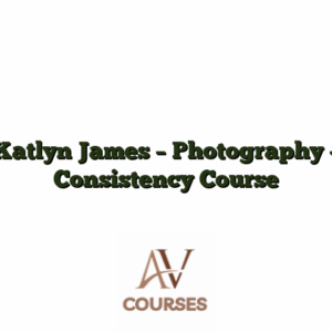 Katlyn James - Photography - Consistency Course