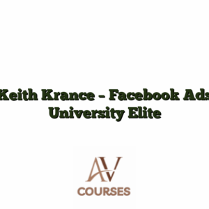 Keith Krance - Facebook Ads University Elite