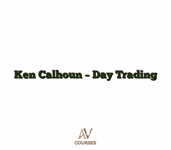 Ken Calhoun - Day Trading