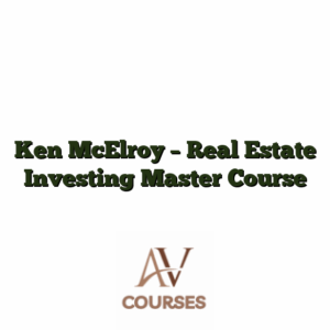 Ken McElroy - Real Estate Investing Master Course
