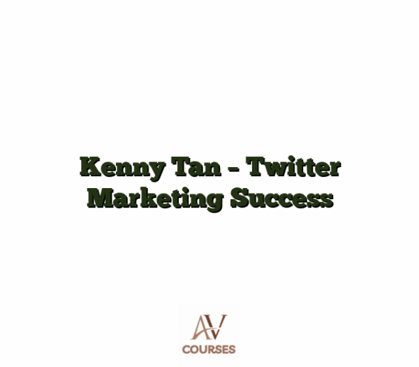 Kenny Tan - Twitter Marketing Success