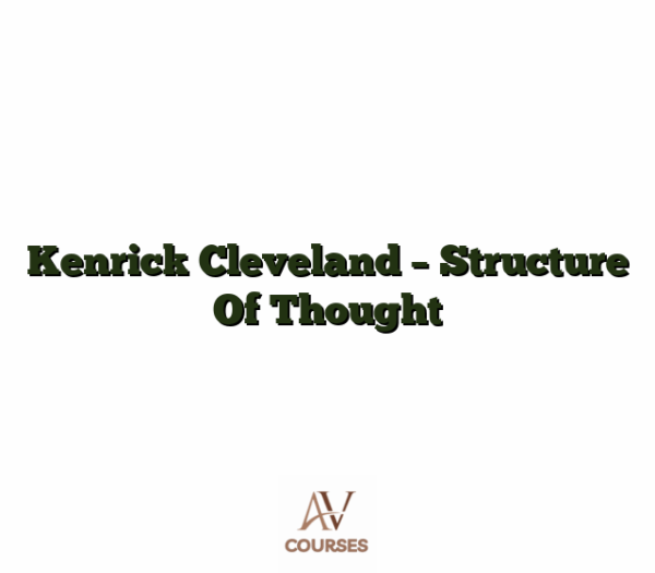 Kenrick Cleveland - Structure Of Thought