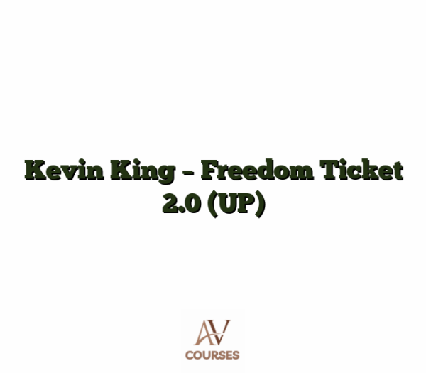 Kevin King - Freedom Ticket 2.0 (UP)