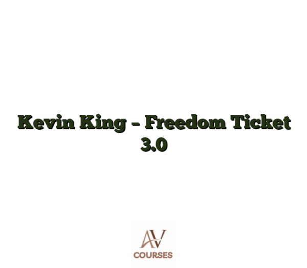 Kevin King - Freedom Ticket 3.0