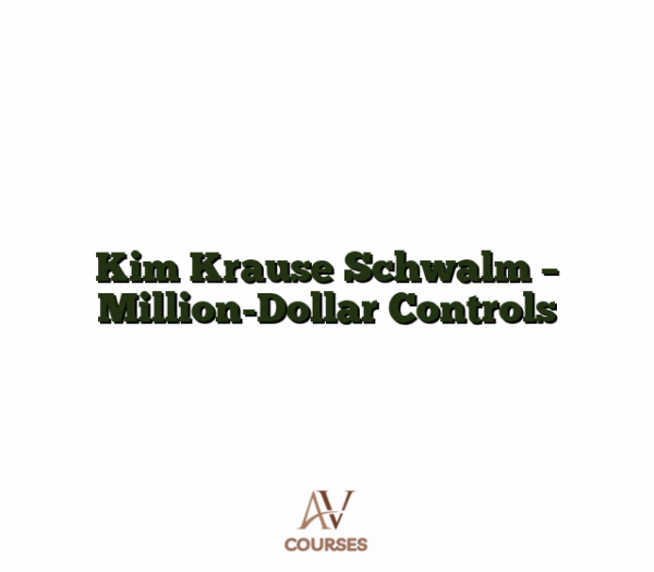 Kim Krause Schwalm - Million-Dollar Controls