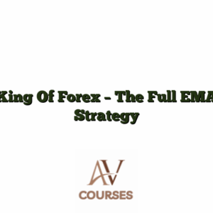 King Of Forex - The Full EMA Strategy