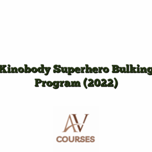Kinobody Superhero Bulking Program (2022)