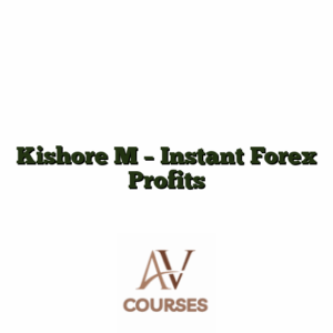 Kishore M - Instant Forex Profits