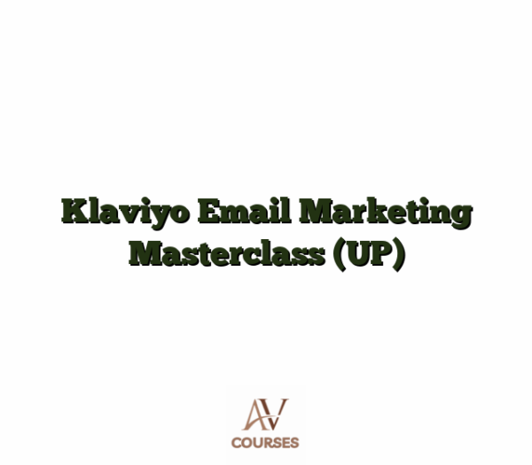 Klaviyo Email Marketing Masterclass (UP)