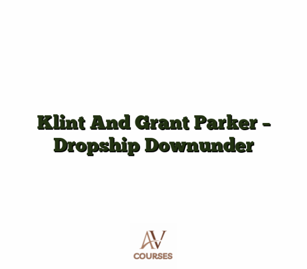 Klint And Grant Parker - Dropship Downunder