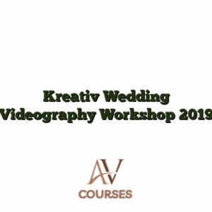 Kreativ Wedding Videography Workshop 2019