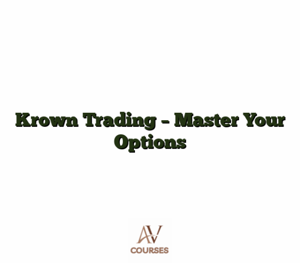 Krown Trading - Master Your Options