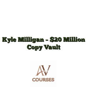 Kyle Milligan - $20 Million Copy Vault