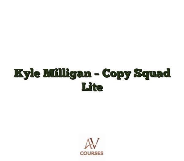 Kyle Milligan - Copy Squad Lite