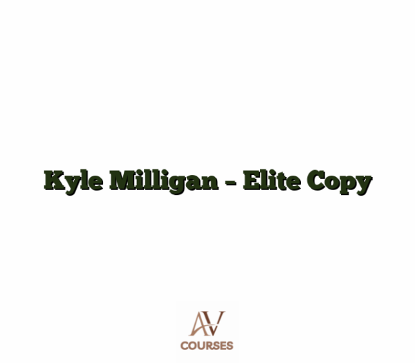 Kyle Milligan - Elite Copy