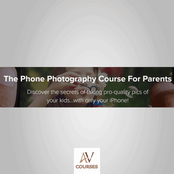 Kyle Shultz - The Phone Photography Course For Parents