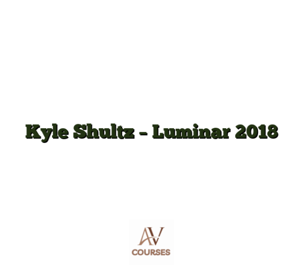 Kyle Shultz - Luminar 2018