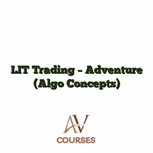 LIT Trading - Adventure (Algo Concepts)