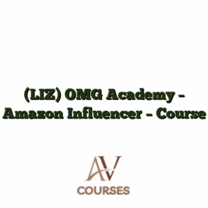 (LIZ) OMG Academy - Amazon Influencer - Course