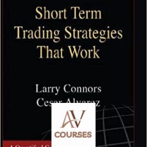 Short Term Trading Strategies That Work