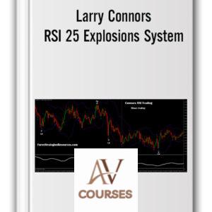 Larry Connors – RSI 25 Explosions System