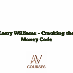 Larry Williams - Cracking the Money Code