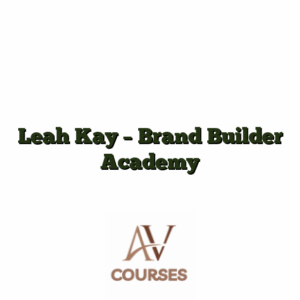 Leah Kay - Brand Builder Academy