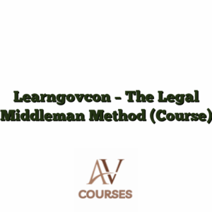 Learngovcon - The Legal Middleman Method (Course)