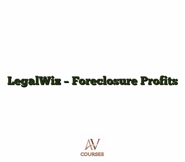 LegalWiz - Foreclosure Profits