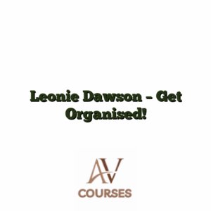 Leonie Dawson - Get Organised!
