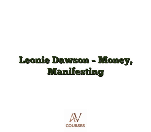 Leonie Dawson - Money, Manifesting