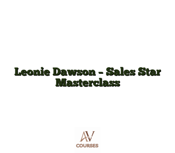 Leonie Dawson - Sales Star Masterclass