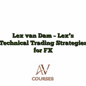 Lex van Dam - Lex's Technical Trading Strategies for FX