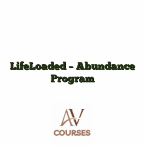 LifeLoaded - Abundance Program