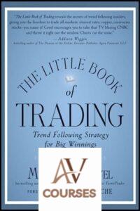 The Little Book of Trading: Trend Following Strategy for Big Winnings