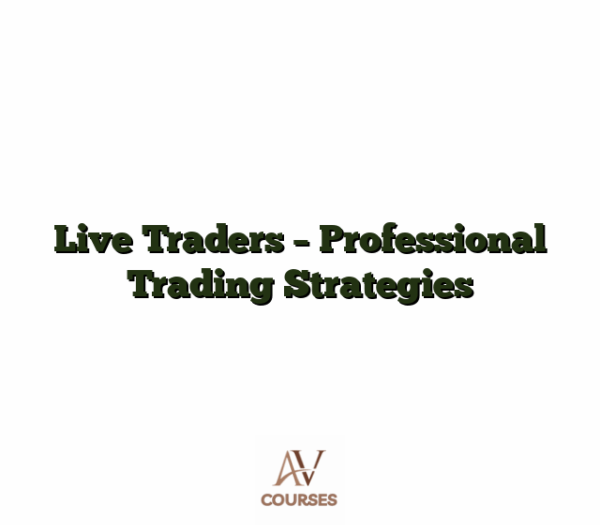 Live Traders - Professional Trading Strategies