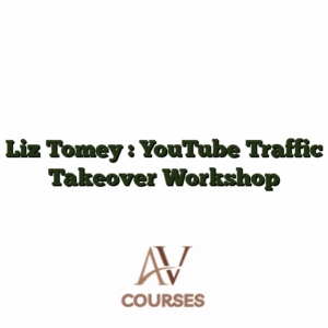 Liz Tomey : YouTube Traffic Takeover Workshop