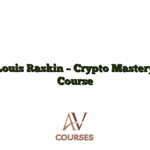 Louis Raskin - Crypto Mastery Course