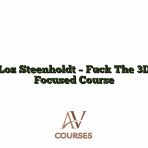 Loz Steenholdt - Fuck The 3D Focused Course