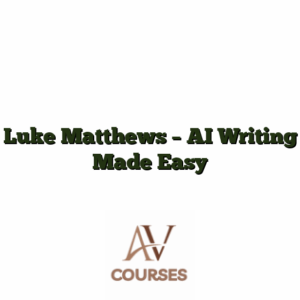 Luke Matthews - AI Writing Made Easy