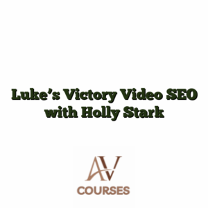 Luke's Victory Video SEO with Holly Stark