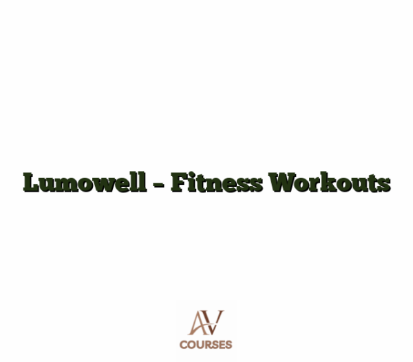 Lumowell - Fitness Workouts