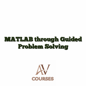 MATLAB through Guided Problem Solving