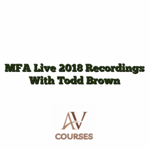 MFA Live 2018 Recordings With Todd Brown
